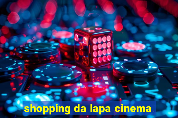 shopping da lapa cinema